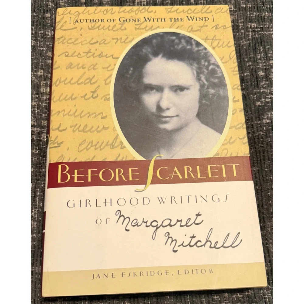 Hill Street Press Before Scarlett Hardcover Excellent Margaret Mitchell Writings